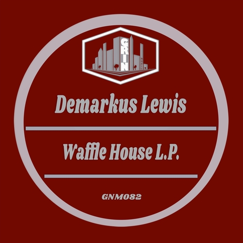 Demarkus Lewis - Waffle House L.P. [GNM082]